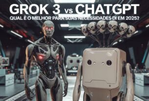 Grok 3 vs ChatGPT: Qual é o Melhor para Suas Necessidades de IA em 2025?
