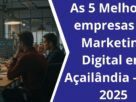 Melhores empresas de Marketing Digital em Açailândia-MA